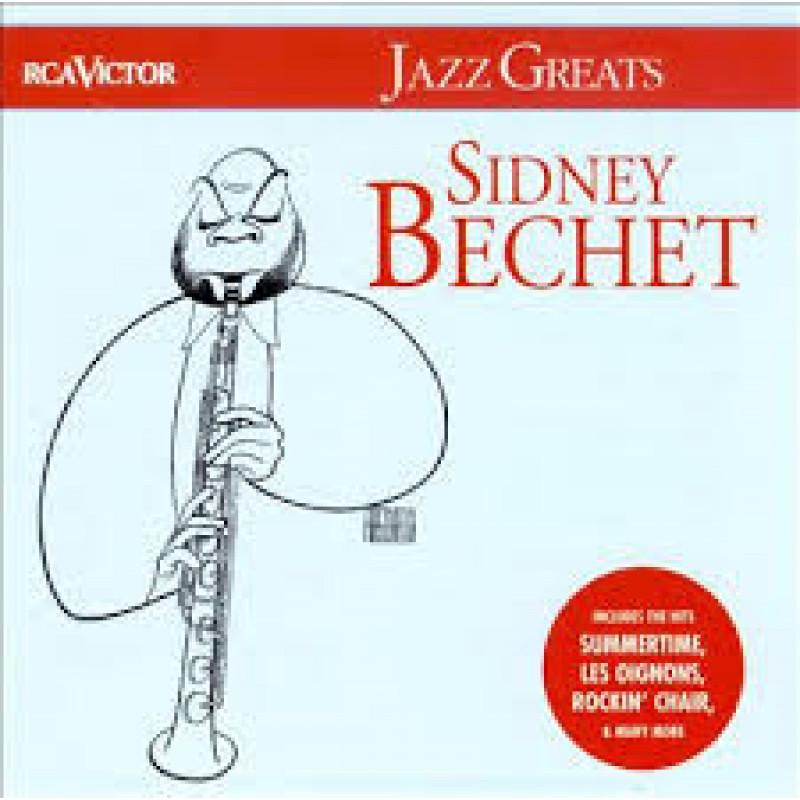 Sidney Bechet – Jazz Greats Sidney Bechet – Jazz Greats